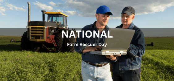 National Farm Rescuer Day [राष्ट्रीय कृषि बचावकर्ता दिवस]